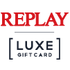 Replay -Luxe E-Gift Card